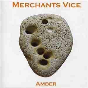 Merchants Vice - Amber flac download
