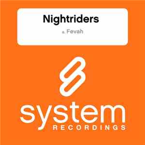 Nightriders - Fevah flac download