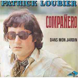 Patrick Loubier - Compañero flac download