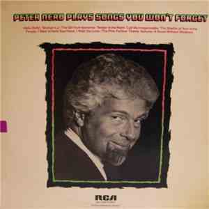 Peter Nero - Peter Nero Plays Songs You Won't Forget flac download