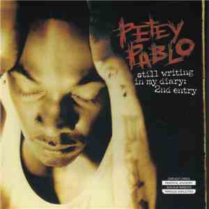 Petey Pablo - Still Writing In My Diary: 2nd Entry flac download