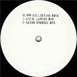 Sl@m - Collecting Data flac download