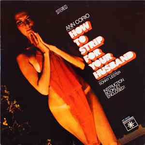 Sonny Lester & His Orchestra - How To Strip For Your Husband flac download