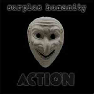Surplus Humanity - Action flac download