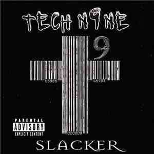 Tech N9ne - Slacker flac download