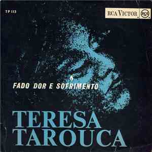 Teresa Tarouca - Fado Dor E Sofrimento flac download