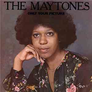 The Maytones - Only Your Picture flac download