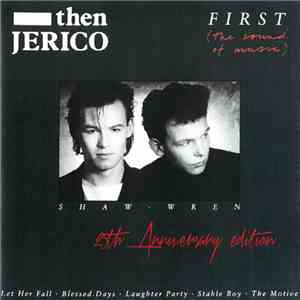 Then Jerico - First (The Sound Of Music) flac download