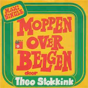 Theo Stokkink - Moppen Over Belgen / Moppen Over Hollanders flac download