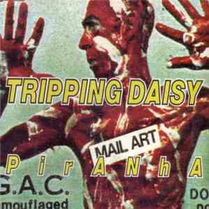 Tripping Daisy - Piranha flac download
