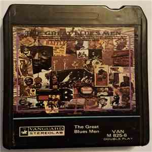 Various - The Great Blues Men flac download