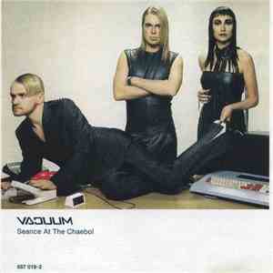 Vaɔuum - Seance At The Chaebol flac download