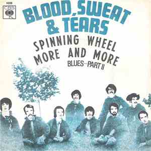 Blood, Sweat & Tears - Spinning Wheel / More And More flac download
