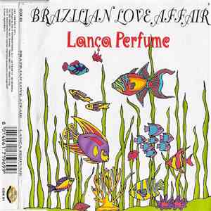 Brazilian Love Affair - Lança Perfume flac download