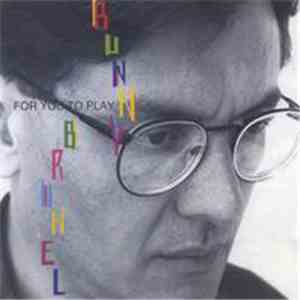 Bunny Brunel - For You To Play flac download