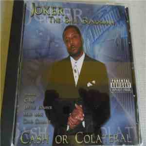 Joker The Bailbondsman - Cash Or Colateral flac download