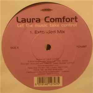 Laura Comfort - Let The Music Take Control flac download