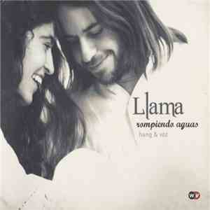 Llama - Rompiendo Aguas flac download