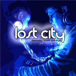 Lost City  - Depravity flac download