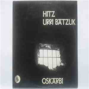 Oskarbi - Hitz Urri Batzuk flac download