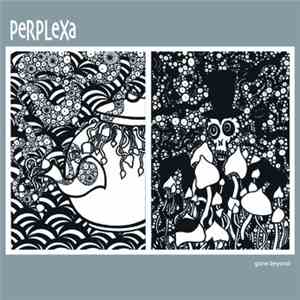 PeRPLeXa - Gone Beyond flac download