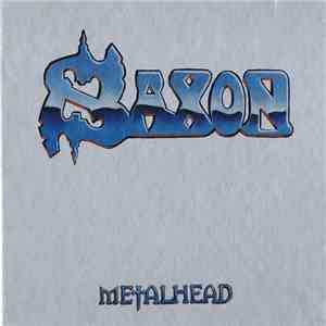 Saxon - Metalhead flac download