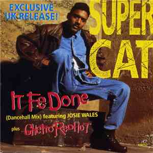 Super Cat  - It Fe Done flac download