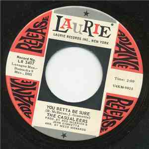 The Casualeers - You Betta Be Sure / Open Your Eyes flac download