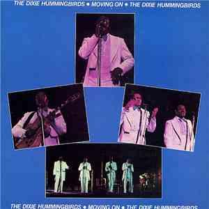 The Dixie Hummingbirds - Moving On flac download