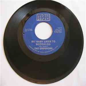 The Emperors  - My Baby Likes To Boogaloo flac download