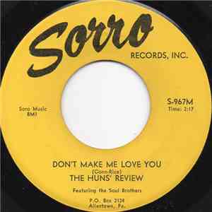 The Huns' Review - Don’t Make Me Love You / Danger Zone flac download