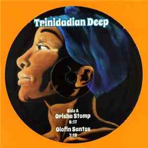 Trinidadian Deep - Orisha Stomp flac download