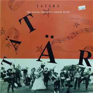 Tätärä - Tätärä - The Young Teutonic Street Band flac download
