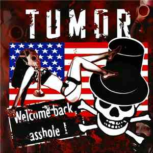 Tumor - Welcome Back, Asshole! flac download