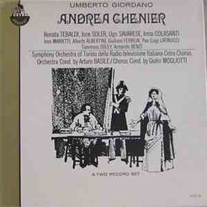 Umberto Giordano / Renata Tebaldi, Jose Soler, Ugo Savarese, Irma Colasanti, Ines Marietti, Alberto Albertini, Giuliano Ferrein, Pier Luigi Latinucci, Tommaso Soley, Armando Benzi, Symphony Orchestra Of Torino Della Radio-Televisione Italiana Conducted By flac download