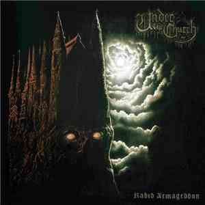 Under The Church  - Rabid Armageddon flac download