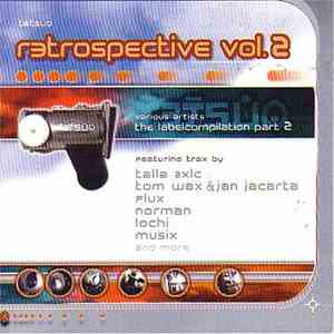 Various - Tetsuo Retrospective Vol. 2 - The Labelcompilation Part 2 flac download
