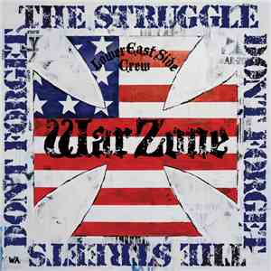 Warzone  - Don't Forget The Struggle Don't Forget The Streets flac download