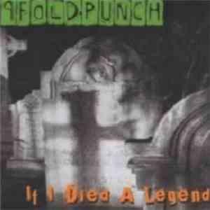 9FoldPunch - If I Died A Legend flac download