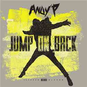 Andy P  - Jump On Back flac download