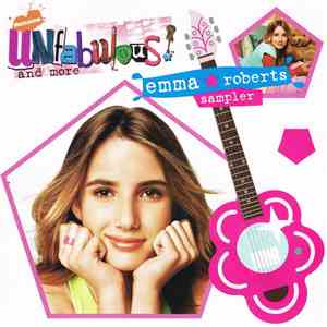 Emma Roberts - Unfabulous And More (Sampler) flac download