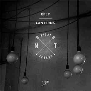 EPLP - Lanterns flac download