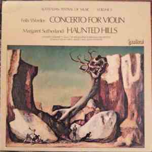 Felix Werder / Margaret Sutherland - Concerto For Violin / Haunted Hills flac download