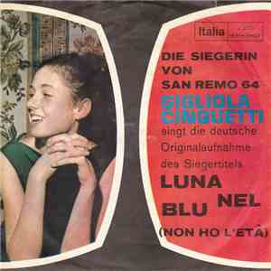Gigliola Cinquetti - Luna Nel Blu (Non Ho L'Età) flac download
