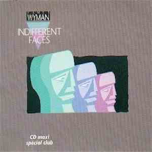 James Wyman - Indifferent Faces flac download