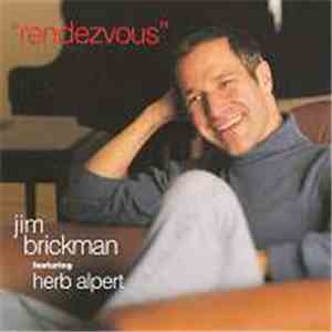 Jim Brickman featuring Herb Alpert - Rendezvous flac download