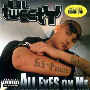 Lil Tweety - All Eyes On Me flac download