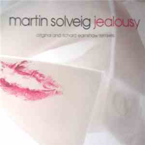 Martin Solveig - Jealousy (Part One) flac download