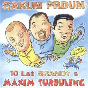 Maxim Turbulenc - Sakum Prdum flac download