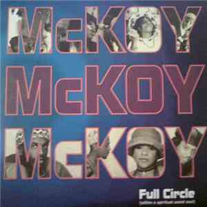 McKoy - Full Circle (Within A Spiritual Social Soul) flac download